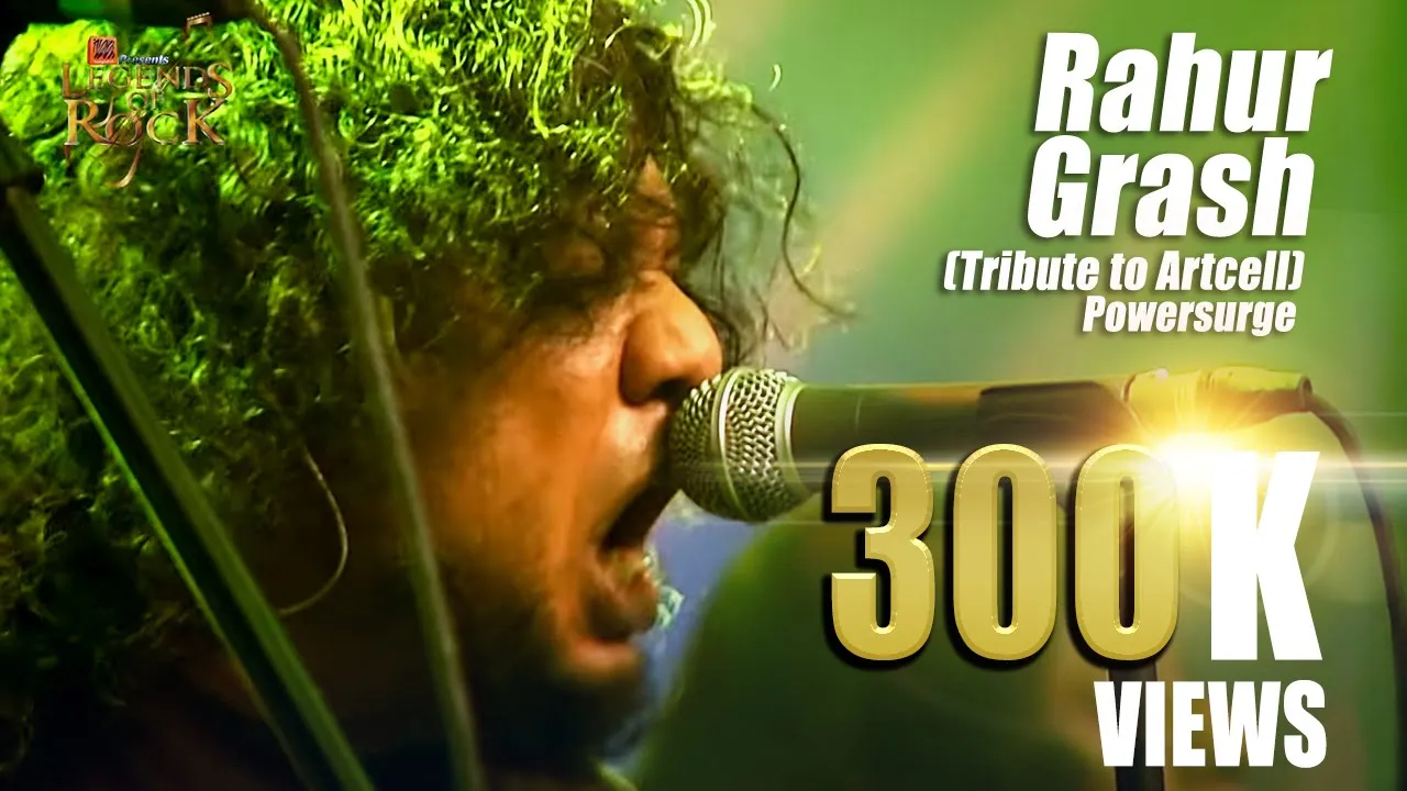 Rahur Grash (Tribute to Artcell) | Powersurge | Banglalink presents's Legends of Rock background