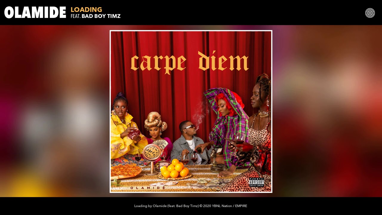 Olamide feat. Bad Boy Timz - Loading (Audio) backdrop