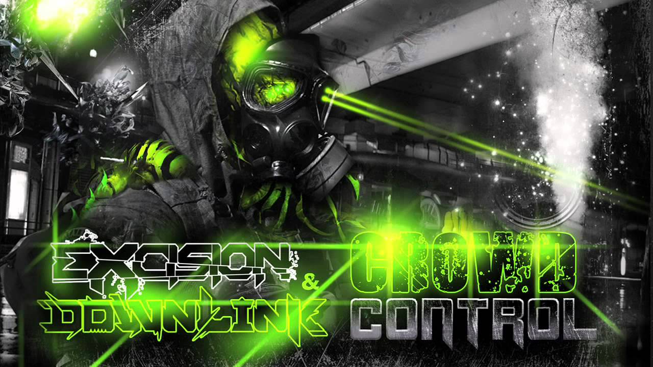 Excision & Downlink - Crowd Control background