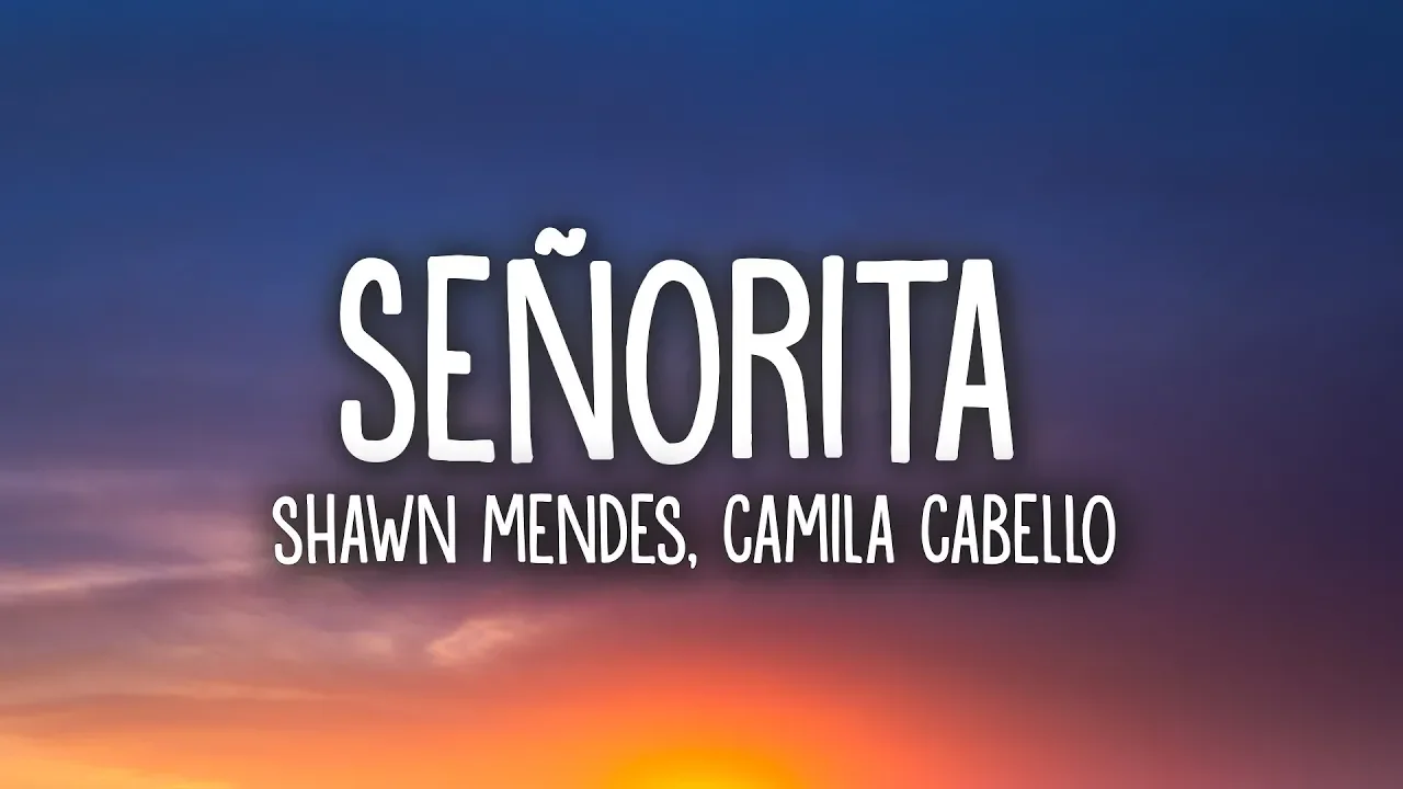 Shawn Mendes, Camila Cabello - Señorita (Lyrics) background