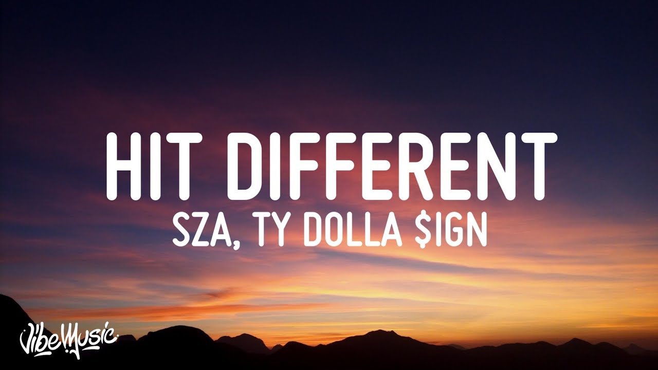 SZA - Hit Different (Lyrics) feat. Ty Dolla $ign background