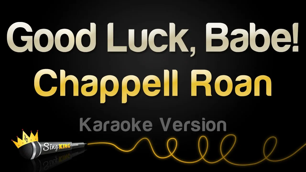 Chappell Roan - Good Luck, Babe! (Karaoke Version) background