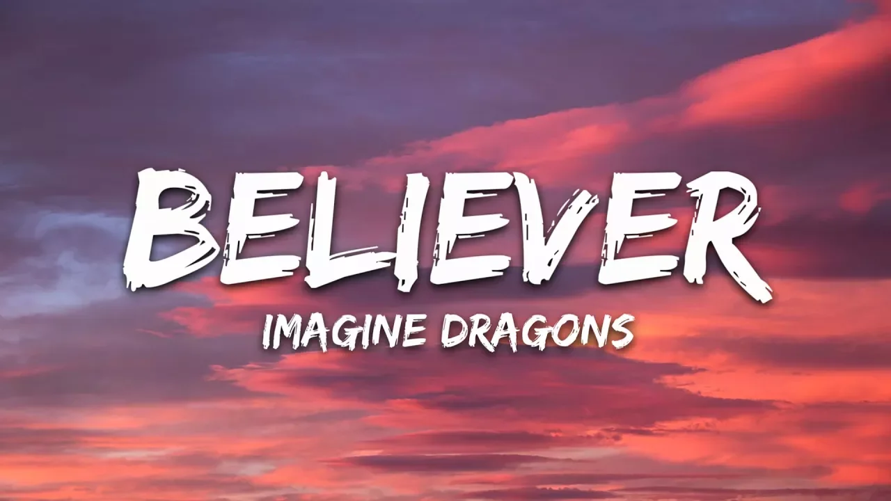 Imagine Dragons - Believer (Lyrics) background