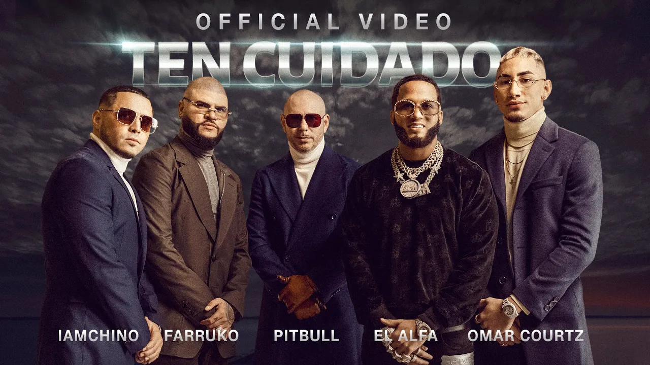 Pitbull, @farruko , @iamchino , @ElAlfaElJefeTV x @OmarCourtz - Ten Cuidado (Official Video) background