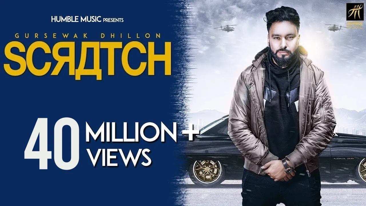 Scratch | Gursewak Dhillon | Sukh Sanghera | Official Music Video | Humble Music backdrop