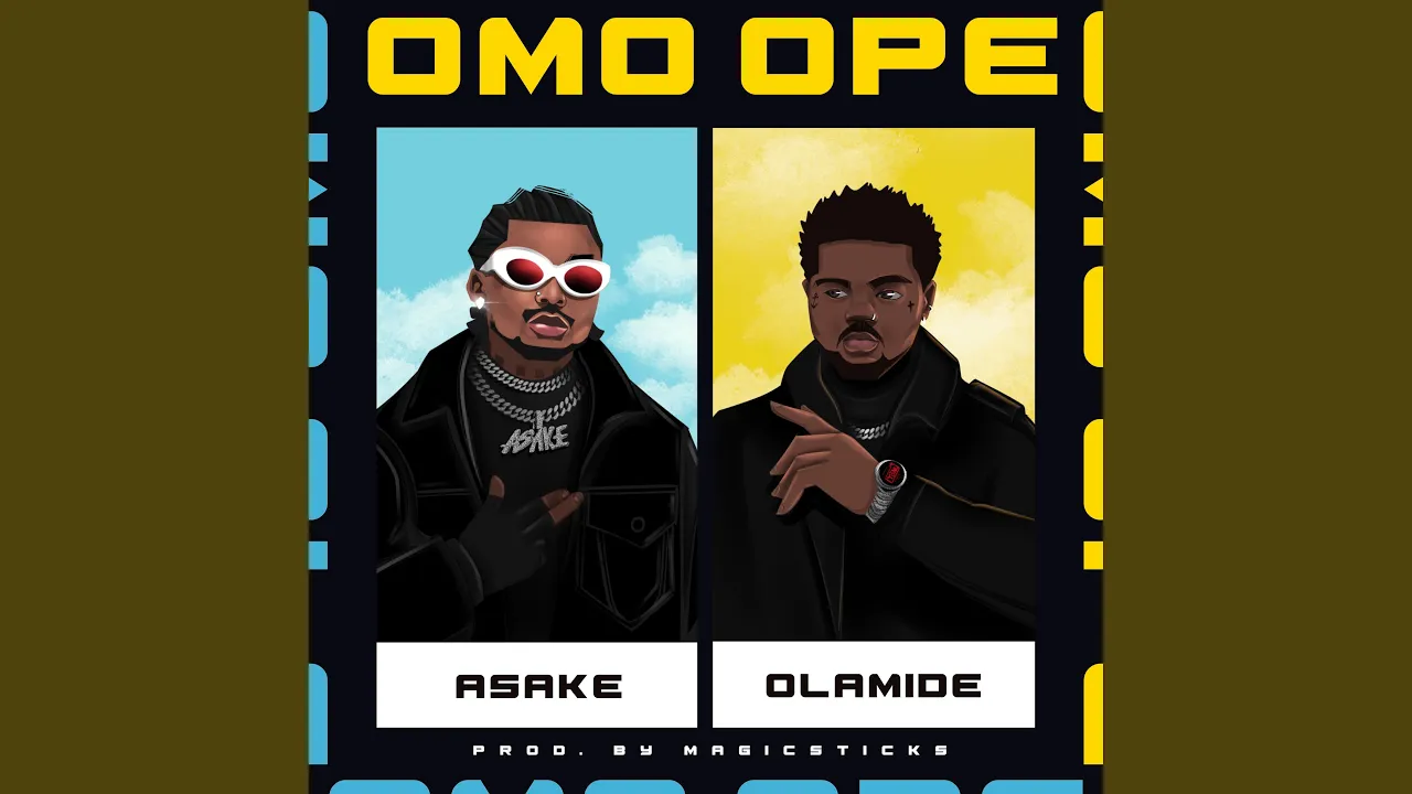 Omo Ope (feat. Olamide) backdrop