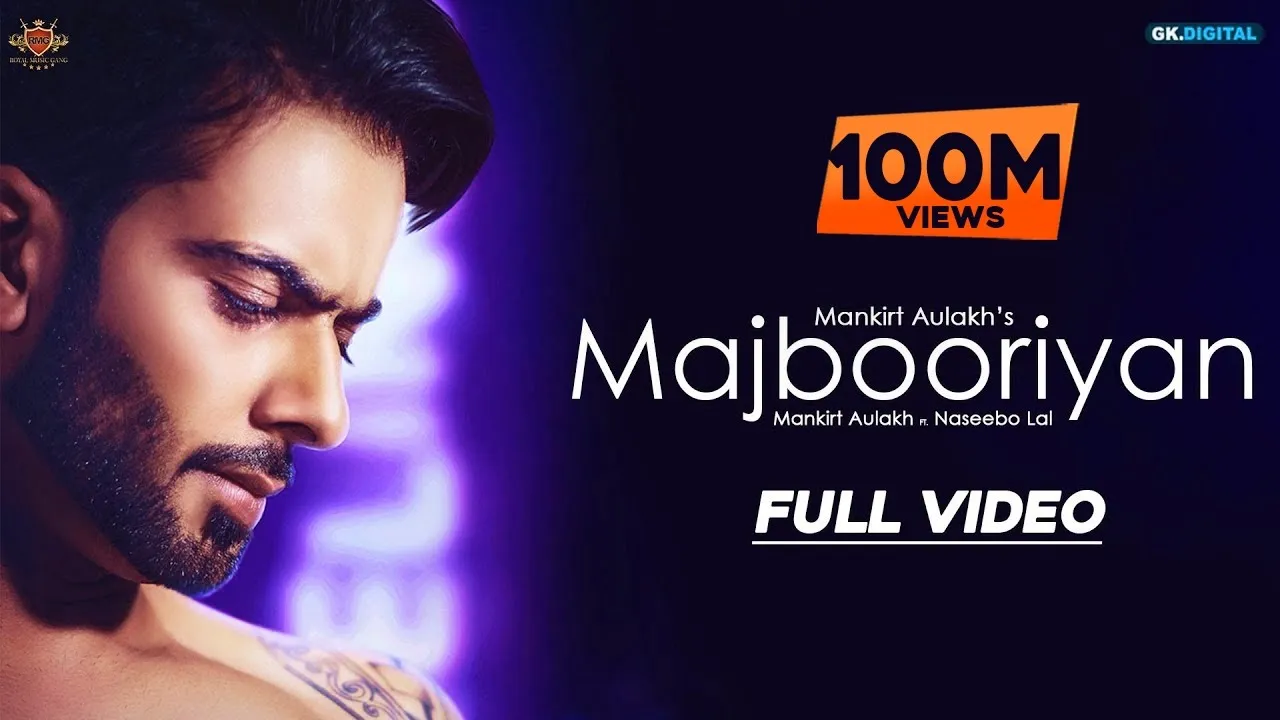 MAJBOORIYAN - Mankirt Aulakh (OFFICIAL VIDEO) Naseebo Lal | Deep Jandu | New Punjabi Song 2018