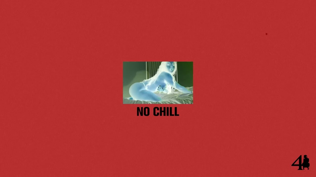 PARTYNEXTDOOR - NO CHILL (Official Visualizer) background