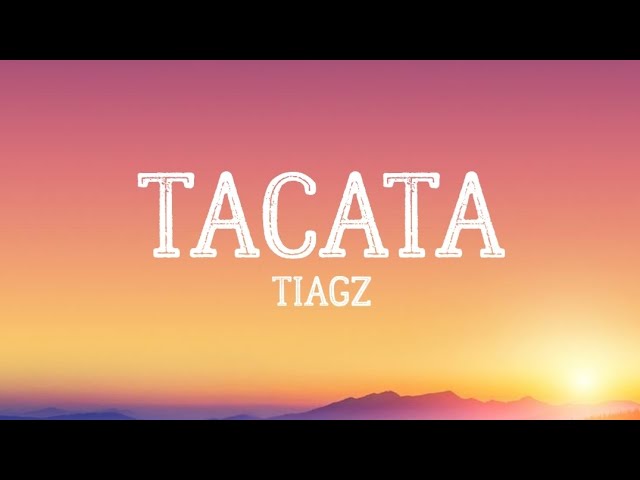 Tacata Tiagz Lyric Video backdrop