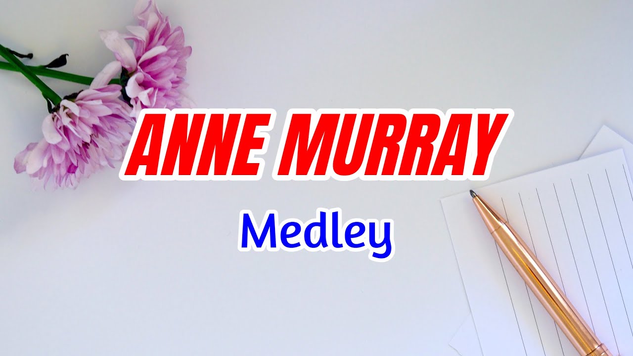ANNE MURRAY Medley - Karaoke HD background