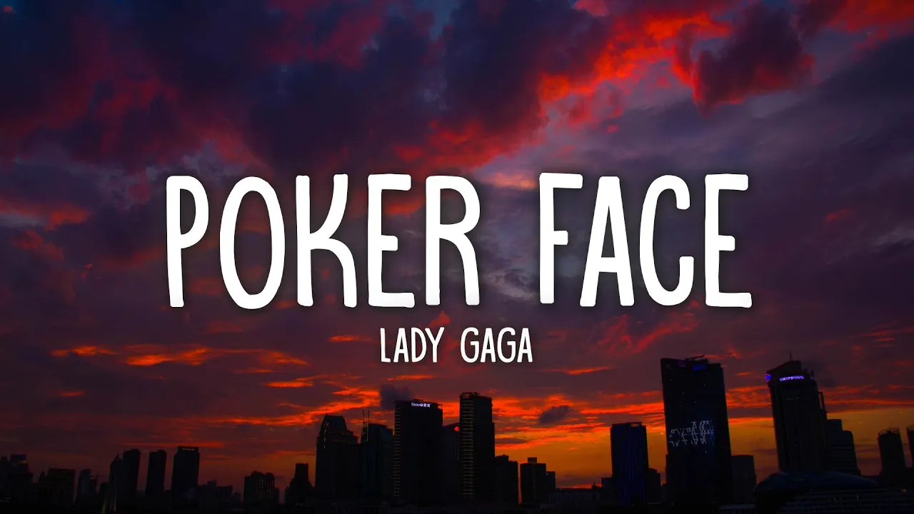 Lady Gaga - Poker Face (Lyrics) background