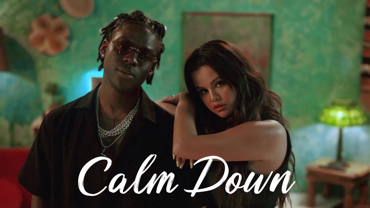 Calm Down - Rema (Lyrics) Ed Sheeran, Ellie Goulding,... MIX