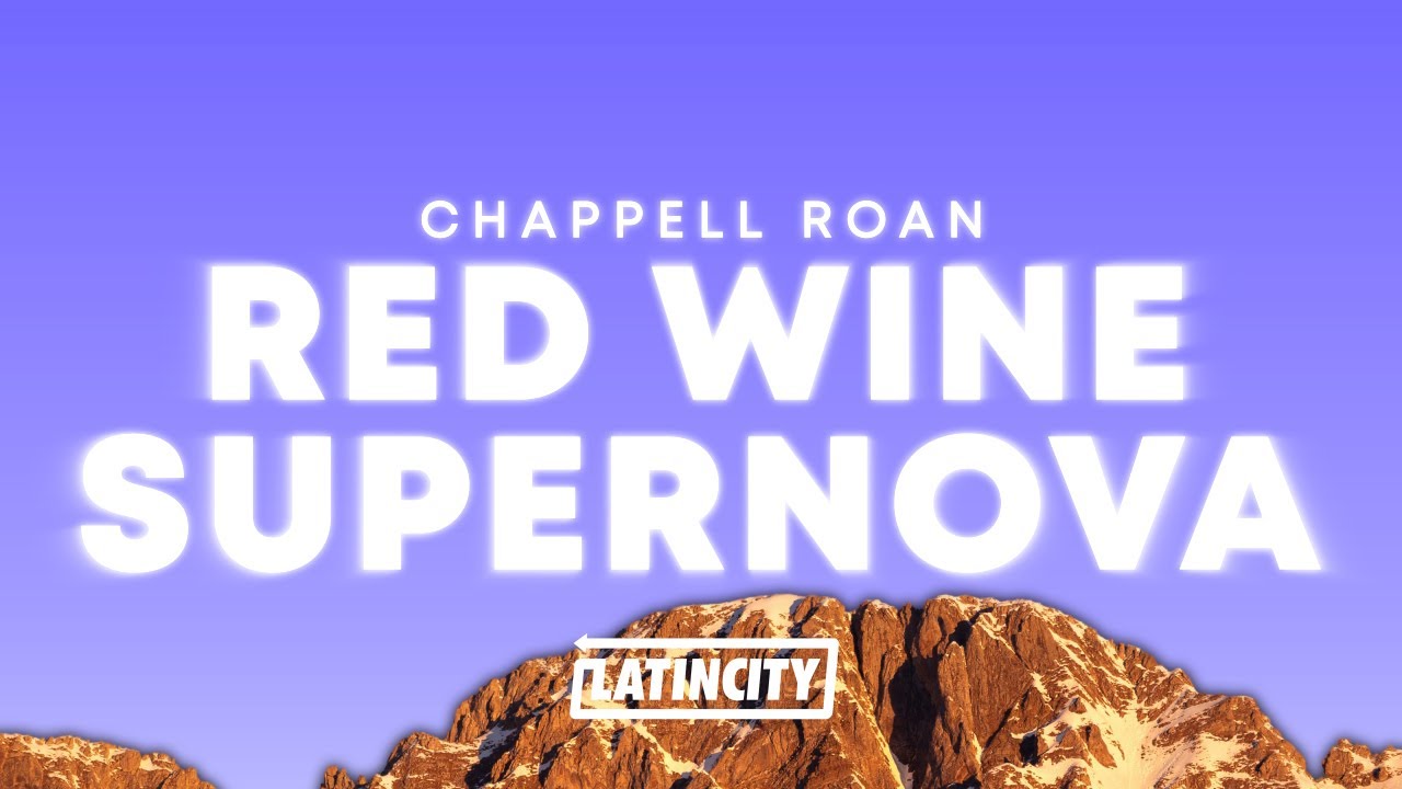 Chappell Roan – Red Wine Supernova (Lyrics) background