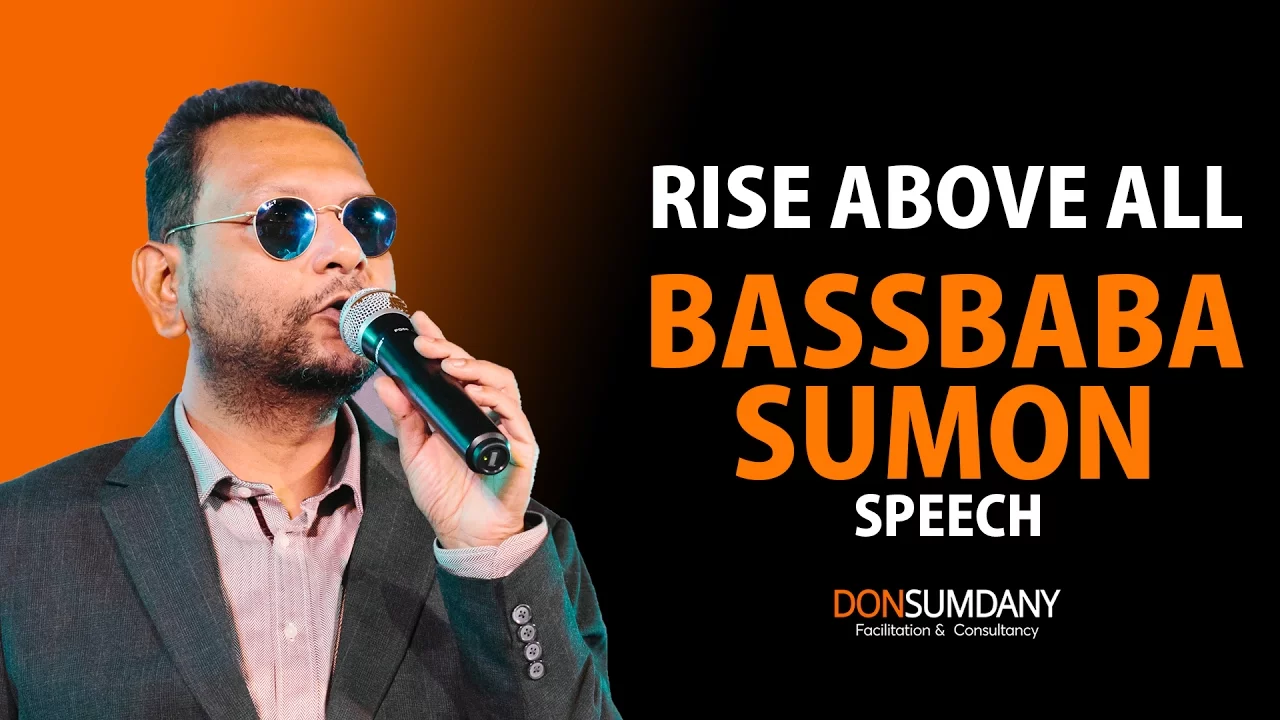Bassbaba Sumon Speech - Rise Above All