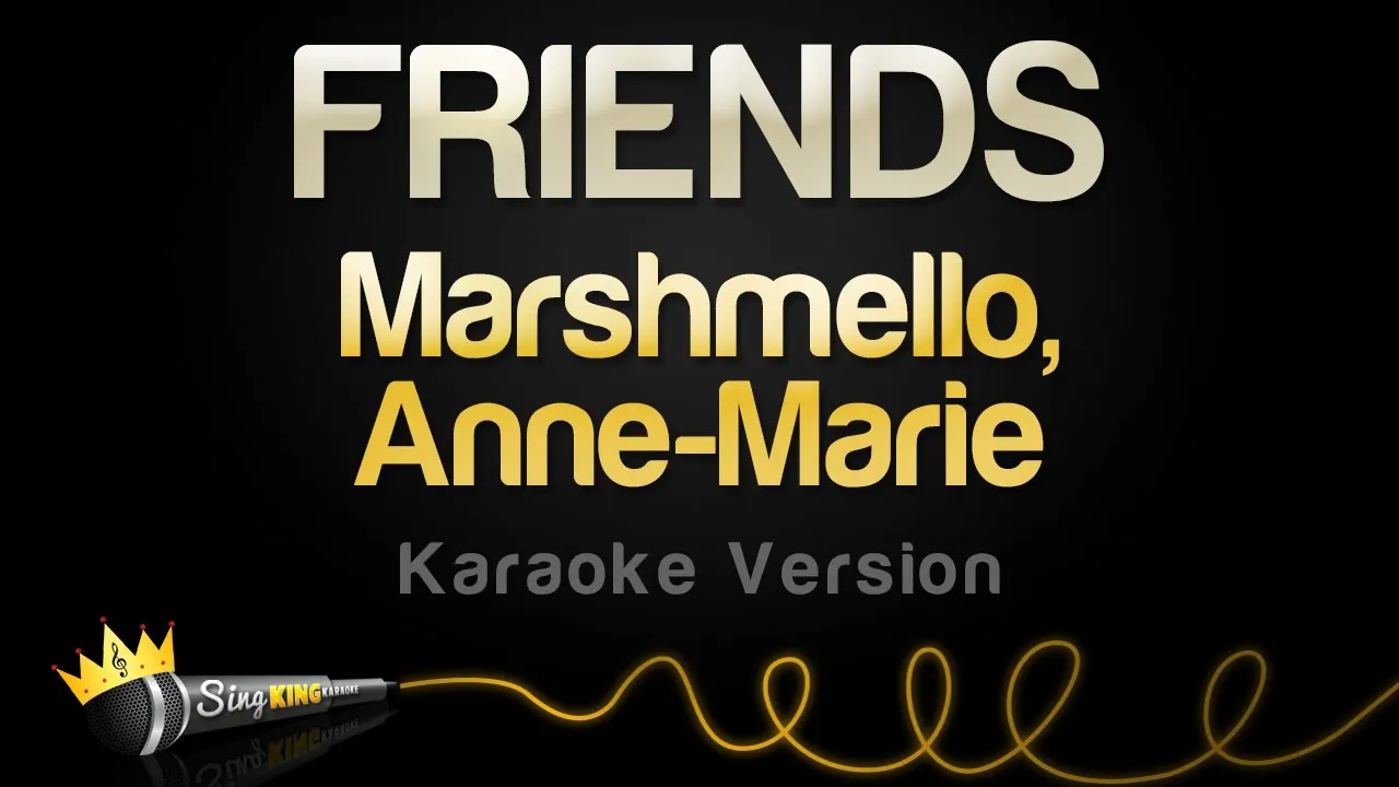 Marshmello, Anne Marie - FRIENDS (Karaoke Version) background