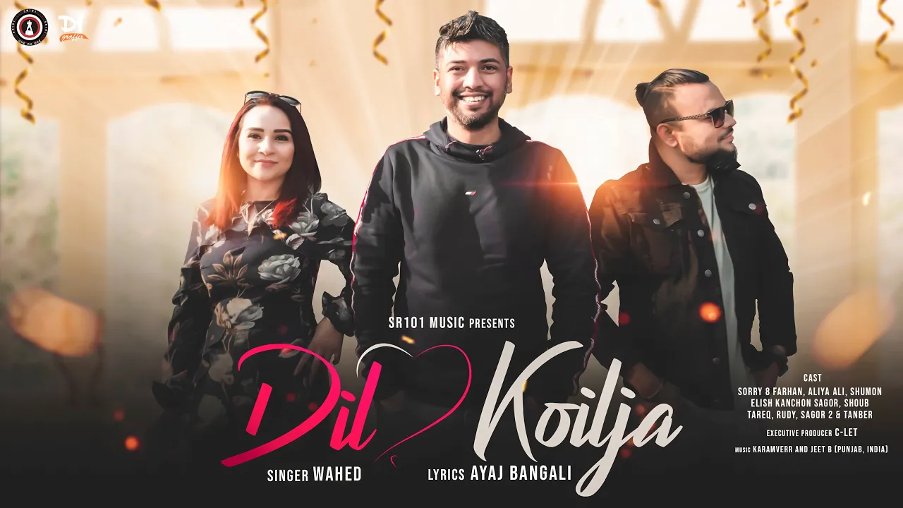 dilโฃ๏ธkoilja | Singer Wahed| Sylhety-Bangla Song 2022| Sr101 Music | Music Video