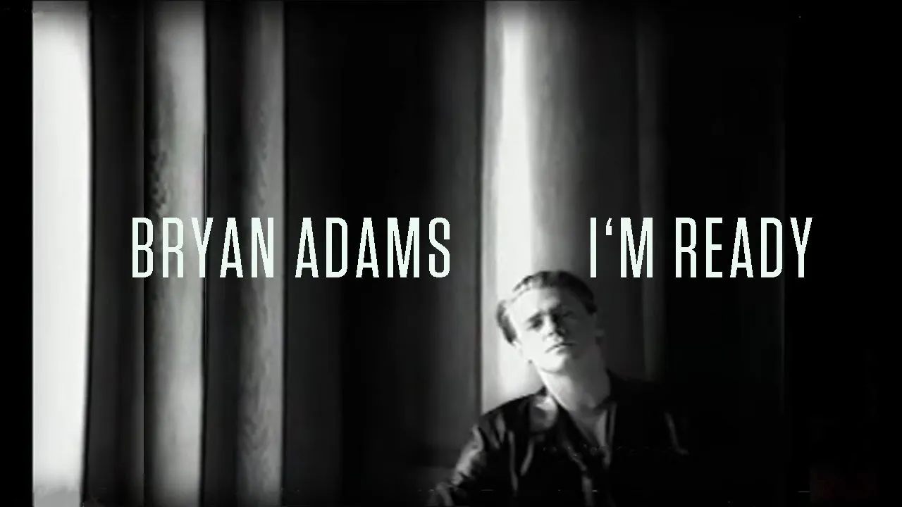 Bryan Adams - I'm Ready background