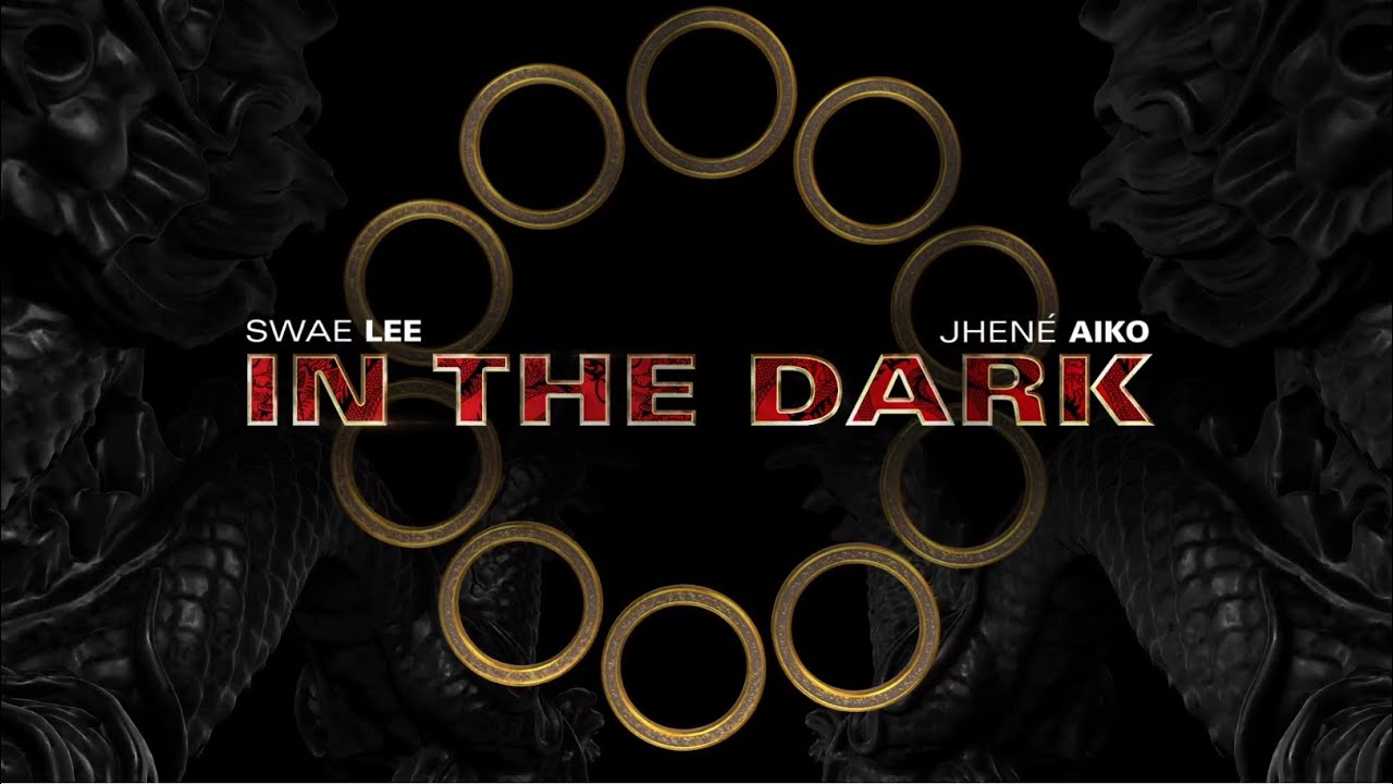 In The Dark - Swae Lee feat. Jhené Aiko | Marvel Studios' Shang-Chi and the Legend of the Ten Rings