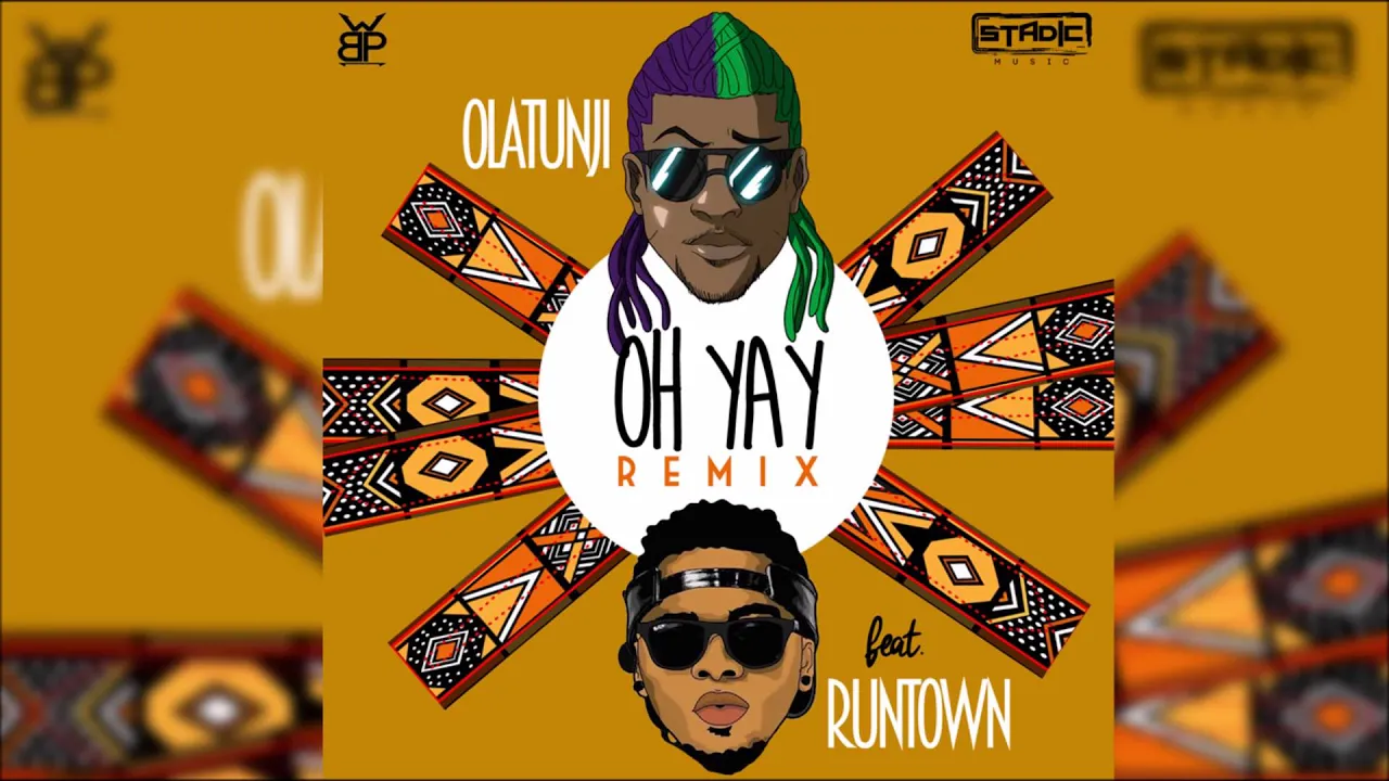 Olatunji ft. Runtown - Oh Yay (Remix) "2016 Afro-Soca" background
