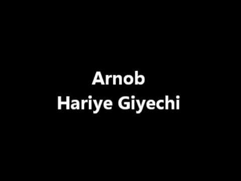 Arnob - Hariye Giyechi background