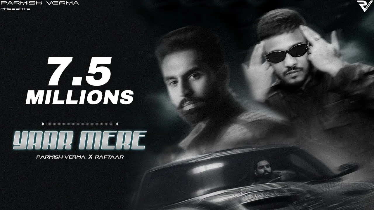 Yaar Mere (Official Video) - Parmish Verma x @raftaarmusic | Y Hate EP background