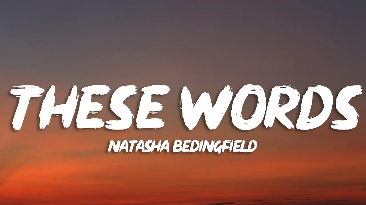 Natasha Bedingfield - These Words (Lyrics) background