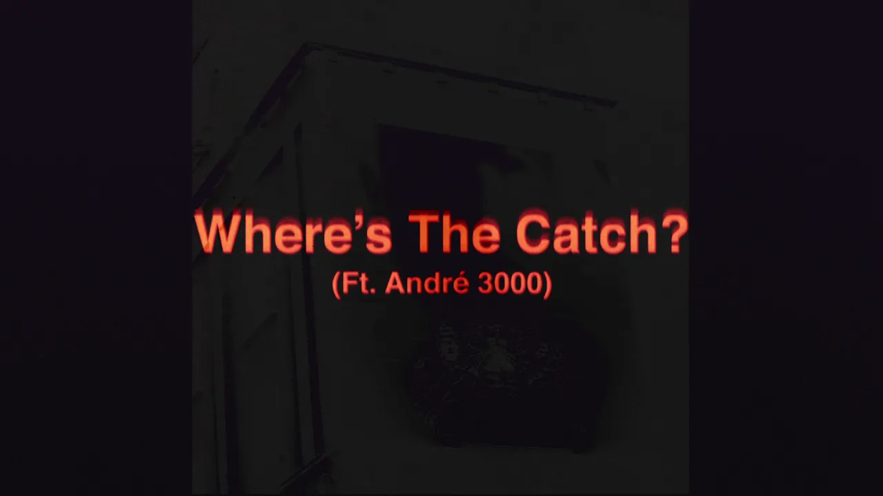 James Blake ft André 3000 - Where's The Catch (Official Audio) background