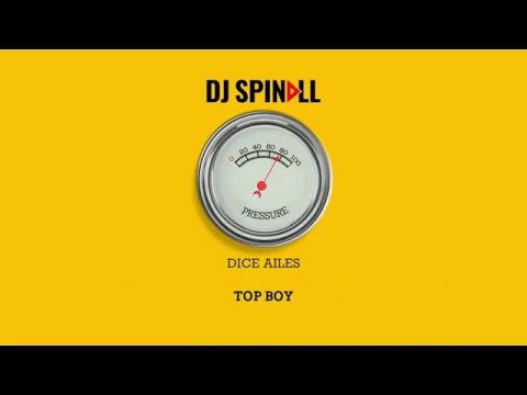 DJ Spinall feat. Dice Ailes - Pressure (Lyrics Video)