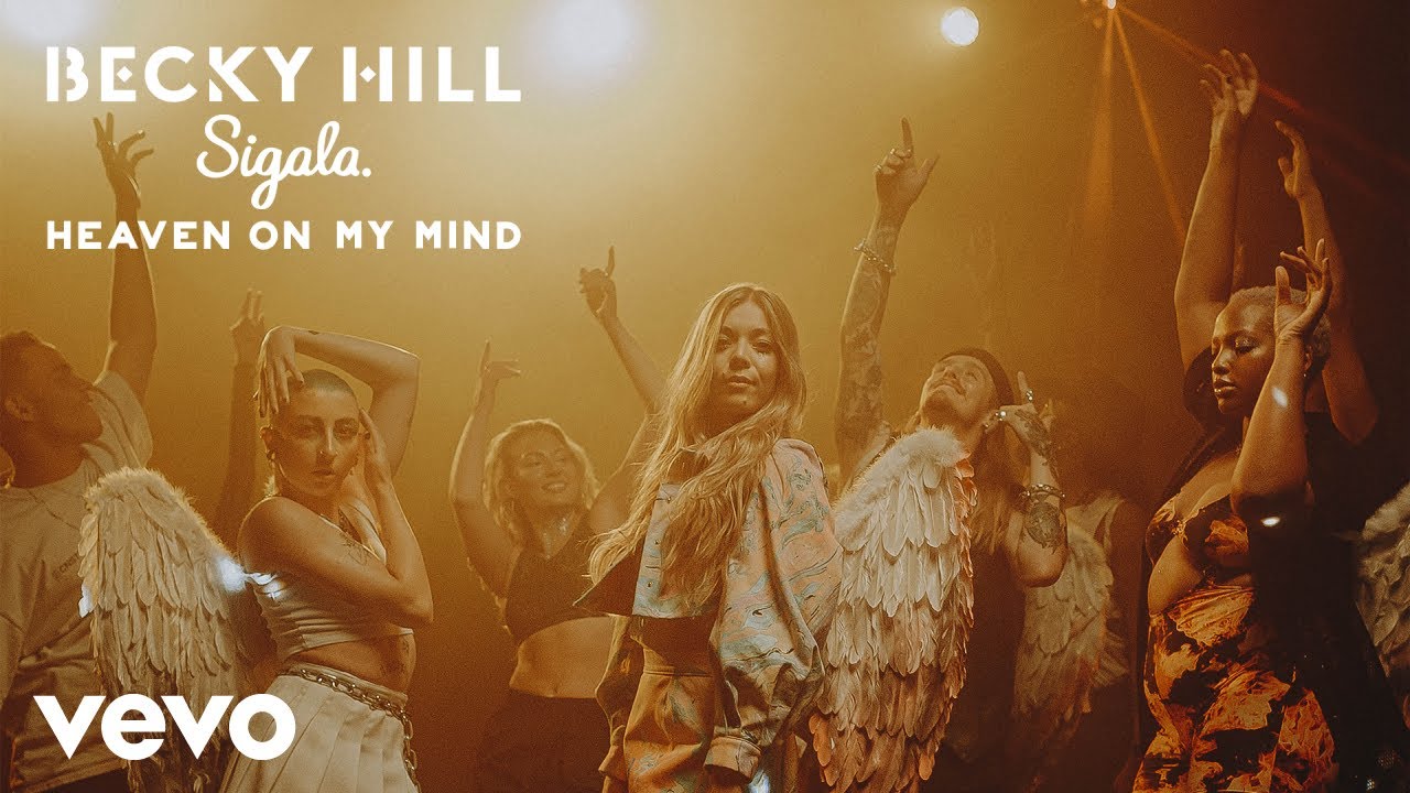 Becky Hill, Sigala - Heaven On My Mind (Official Video) background