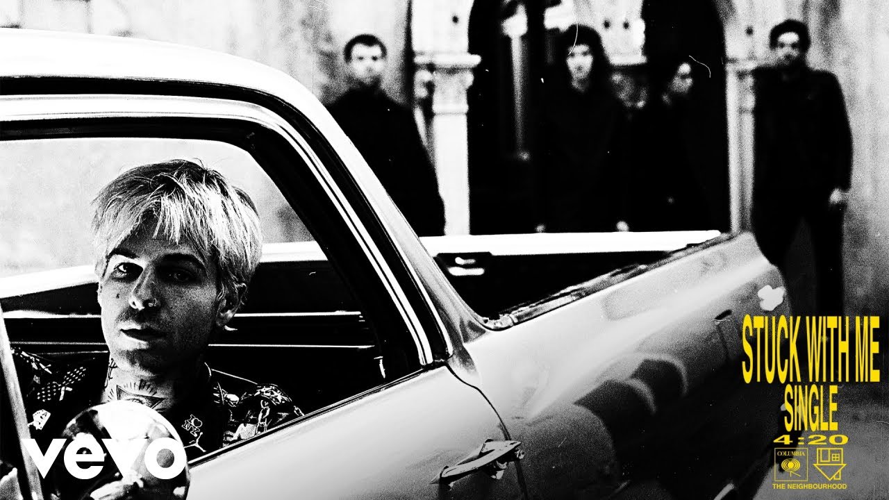 The Neighbourhood - Stuck with Me (Official Audio) background