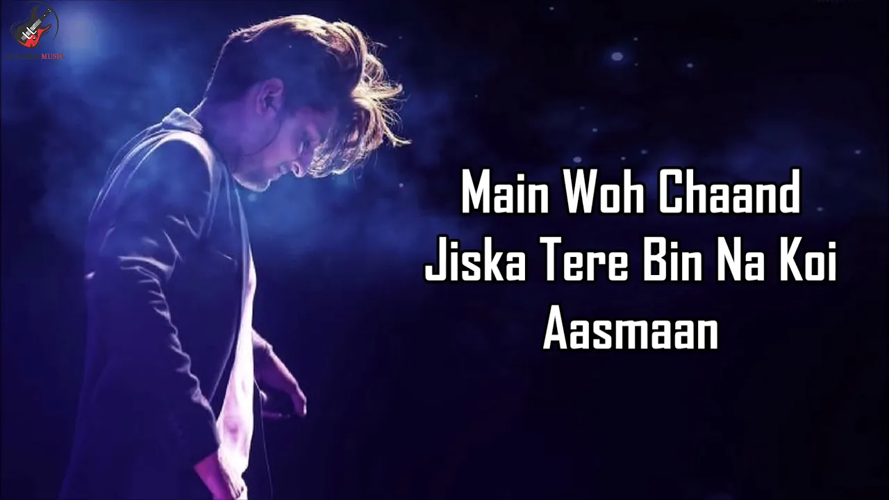 Main Woh Chaand Lyrics - Darshan Raval background