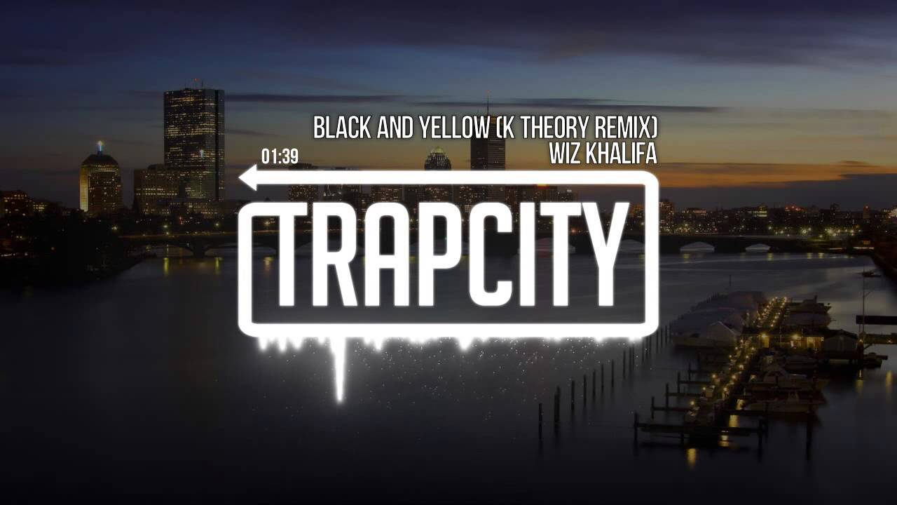 Wiz Khalifa - Black And Yellow (K Theory Remix)