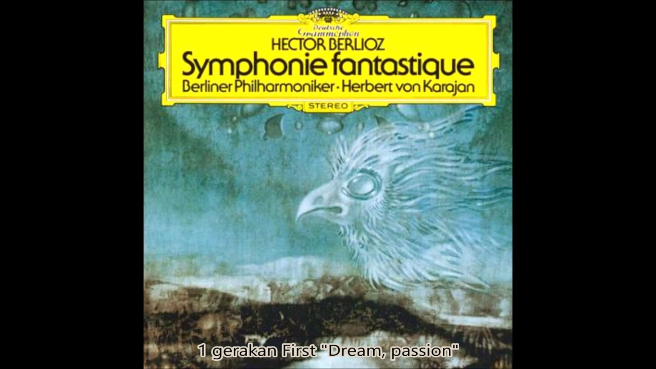 Berlioz - Fantasy Symphony Op.14 Karajan Berlin Philharmonic 1974