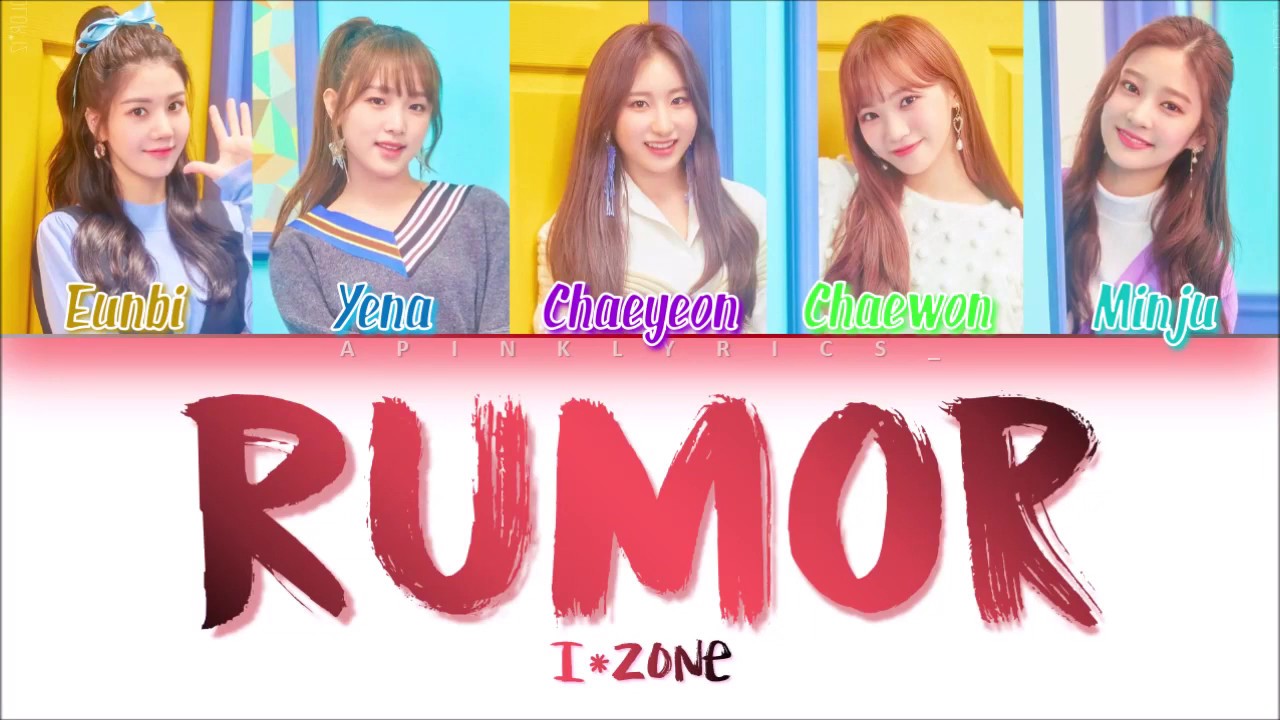 (PD48 audio ver.) IZ*ONE (아이즈원) - Rumor (Han/Rom/Eng) Color Coded #Color*IZ Spoiler background