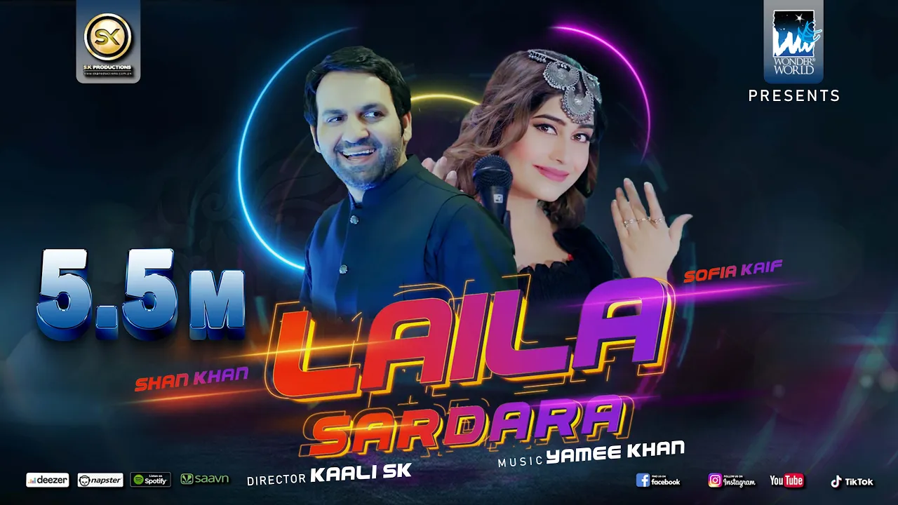 Laila sardara by Shan khan & @SofiaKaifOfficialMusic