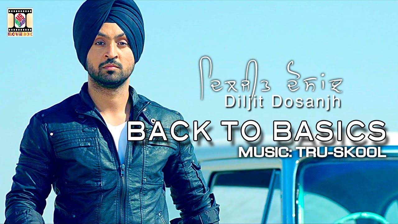 KHARKU | DILJIT DOSANJH & TRU-SKOOL | BACK TO BASICS background