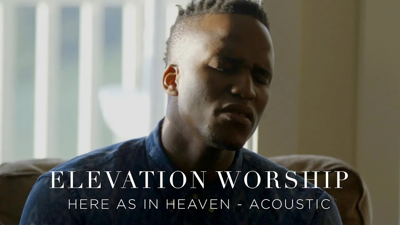 Here As In Heaven | Acoustic | Elevation Worship background
