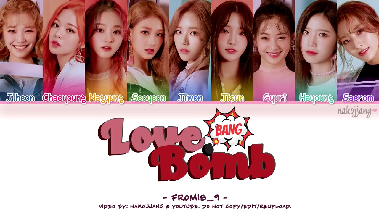 fromis_9 (프로미스나인) – LOVE BOMB (Color Coded Lyrics Eng/Rom/Han/가사) background