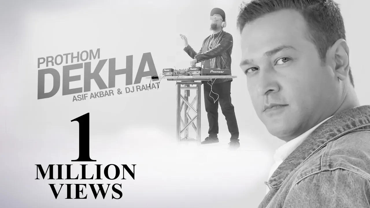 Prothom Dekha | Asif Akbar | DJ Rahat | Bangla Song 2018 background
