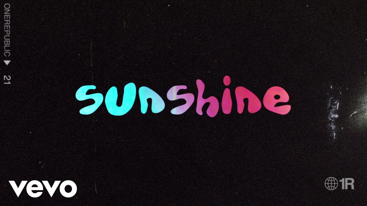 OneRepublic - Sunshine (Official Audio)