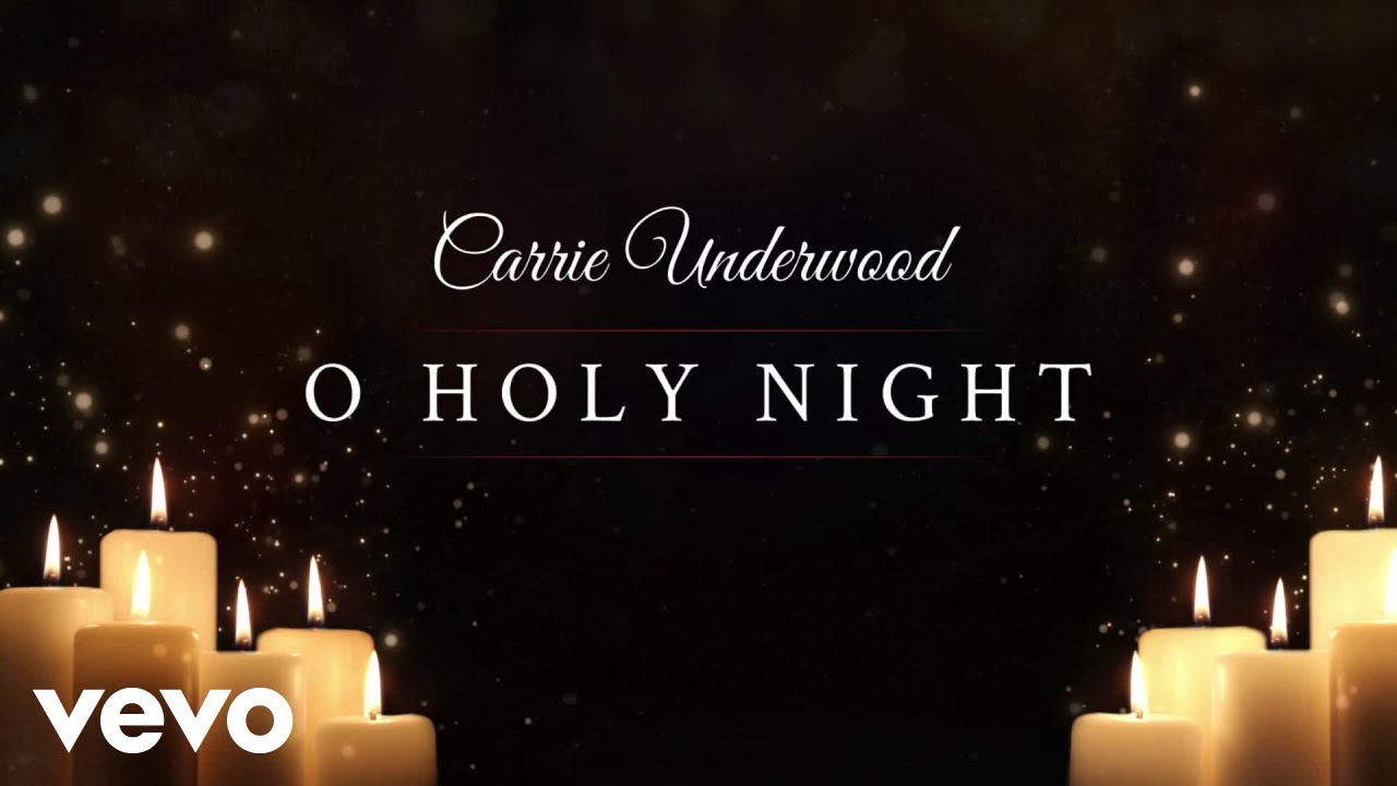 Carrie Underwood - O Holy Night (Official Audio Video) background