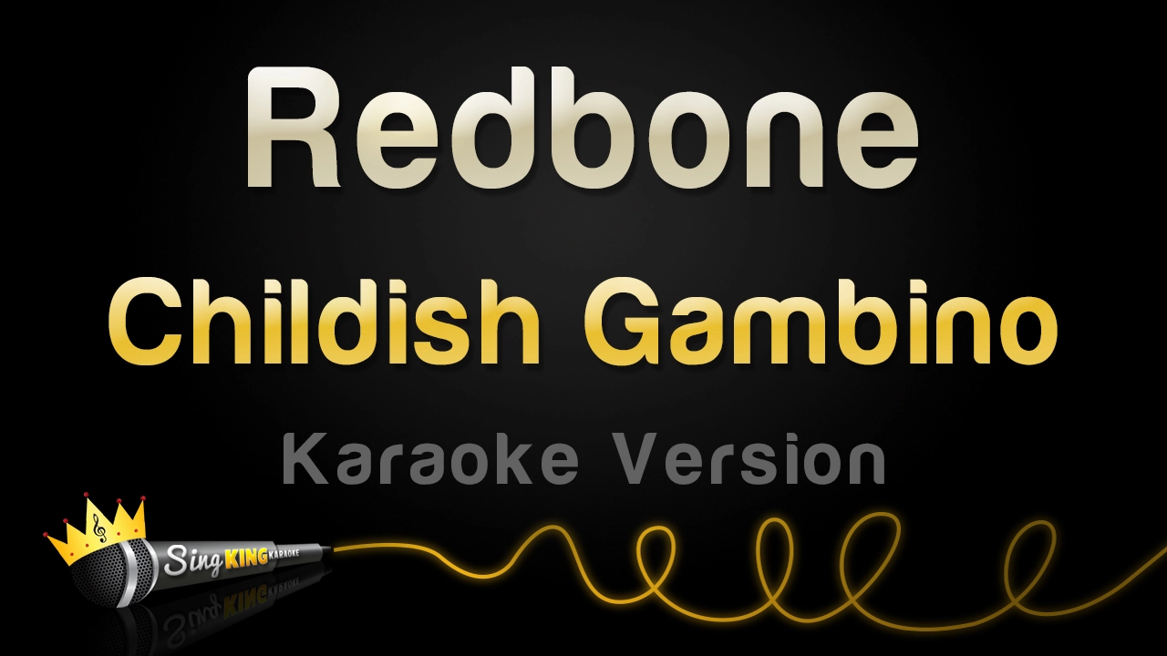 Childish Gambino - Redbone (Karaoke Version) background