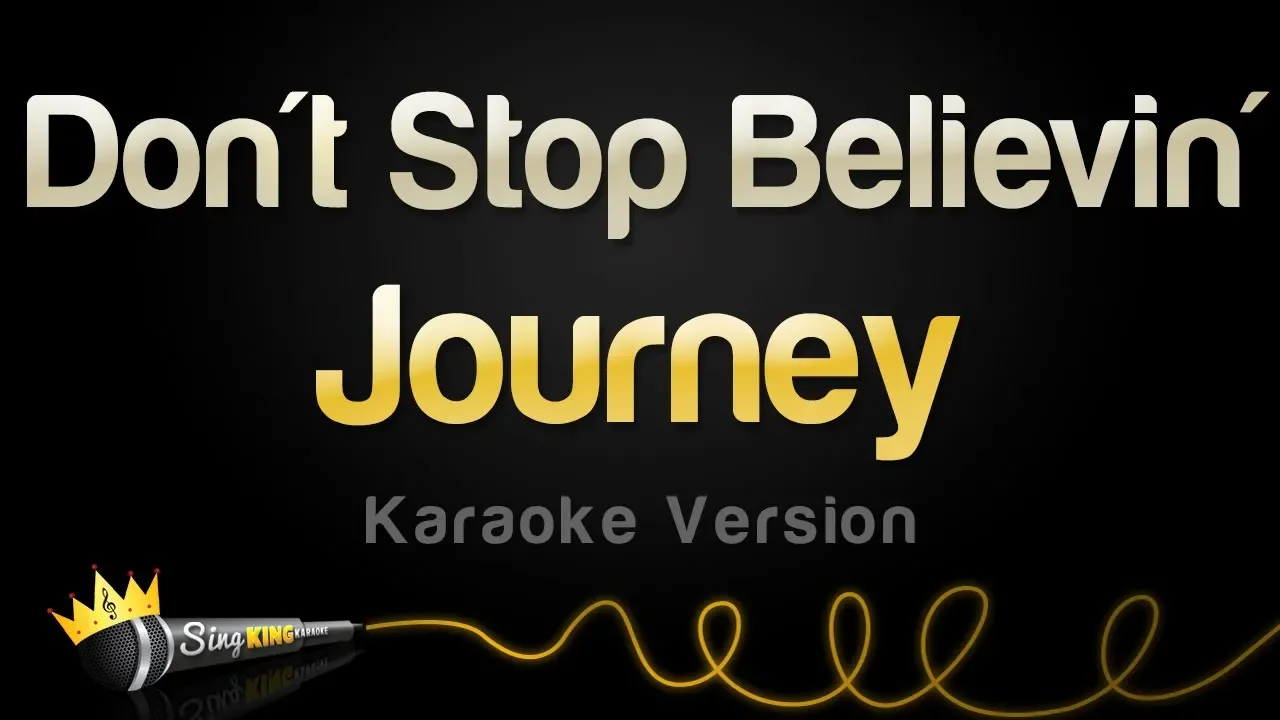 Journey - Don't Stop Believin' (Karaoke Version) background