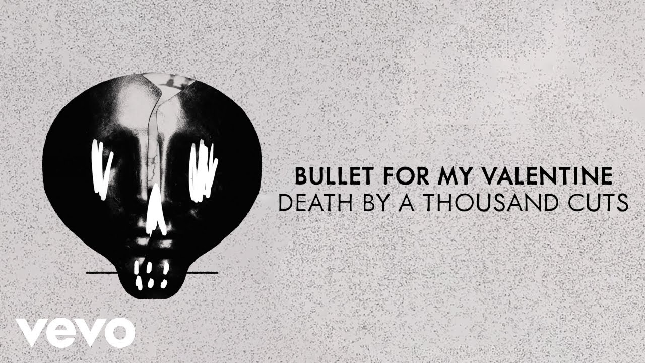 Bullet For My Valentine - Death By A Thousand Cuts (Visualiser) background