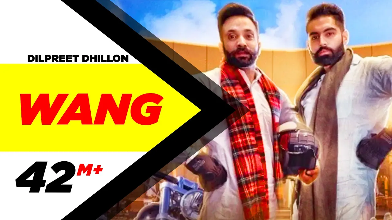 Wang (Official Video) | Dilpreet Dhillon | Parmish Verma | Latest Punjabi Song 2017 | Speed Records background