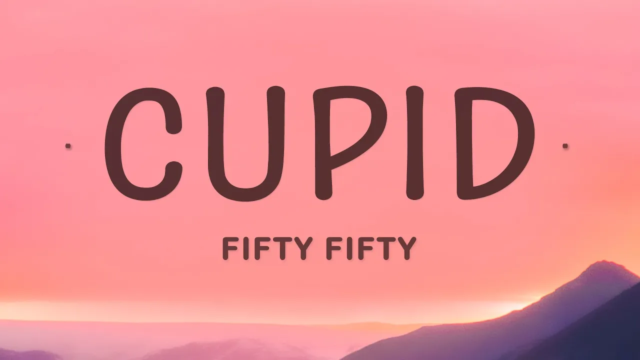 FIFTY FIFTY - Cupid (Twin Version) (Lyrics)