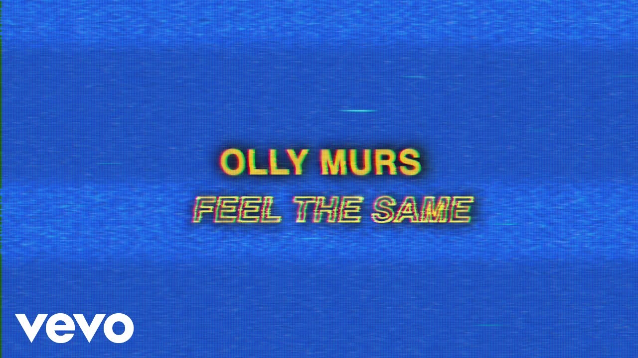 Olly Murs - Feel the Same (Lyric Video) background