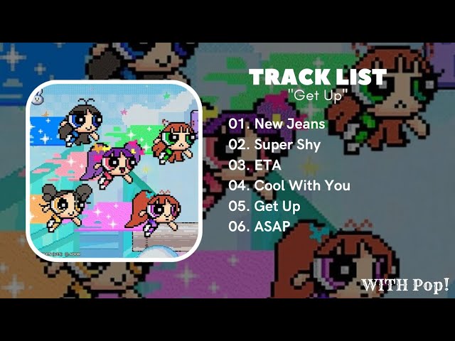 [Full Album] New Jeans - "Get Up" (2023) | Watch on Movi47