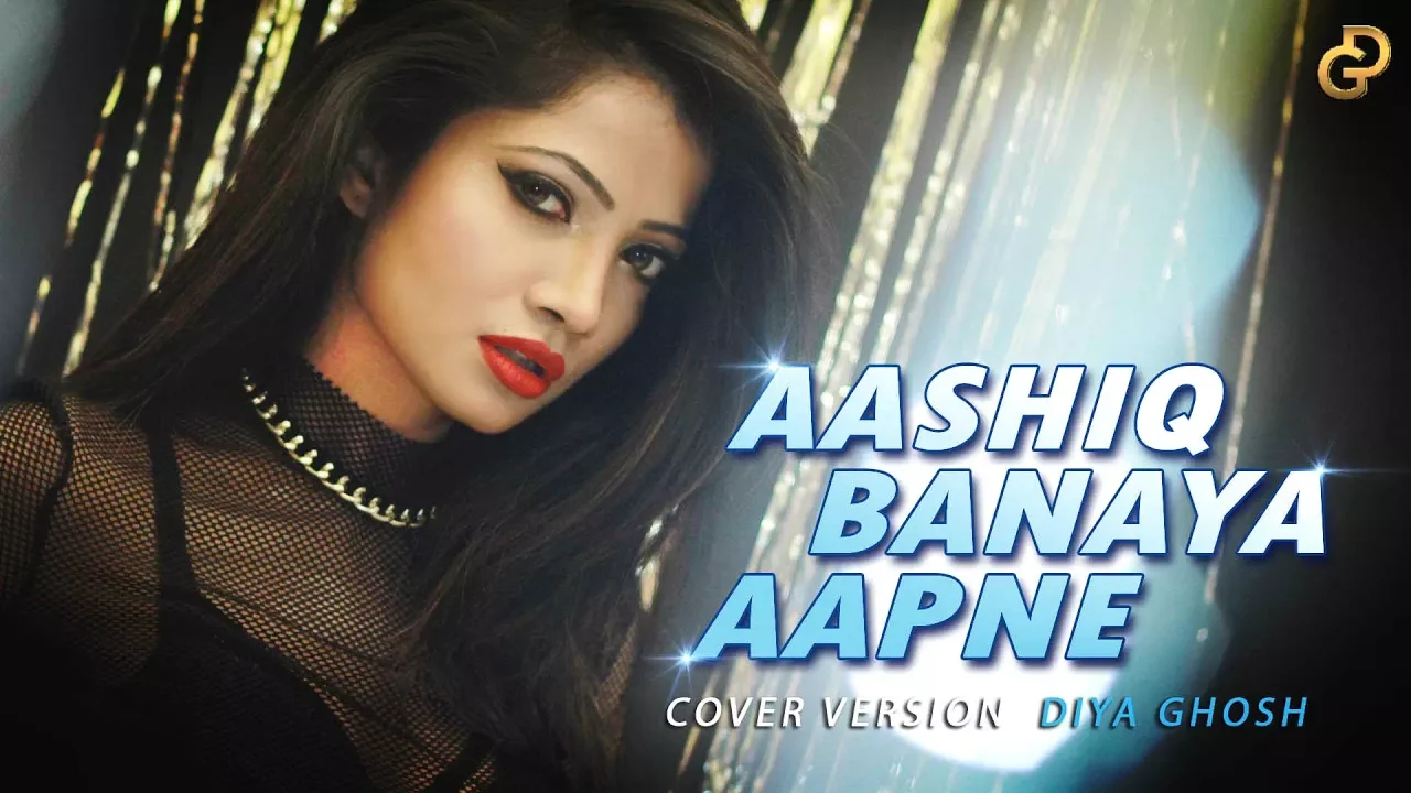 Aashiq Banaya Aapne | Hate Story IV Cover By Diya Ghosh | Himesh Reshammiya, Neha Kakkar