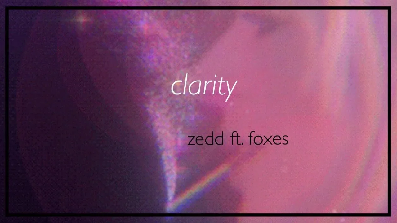 clarity || zedd ft. foxes (slowed + reverb) background